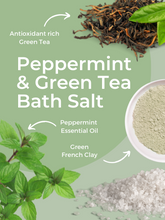 Load image into Gallery viewer, Peppermint & Green Tea Bath Salt